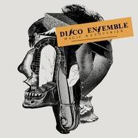 Disco Ensemble : Magic Recoveries